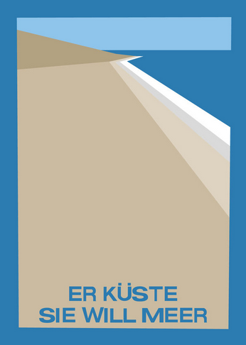 Er Küste, sie will Meer