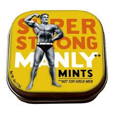 Super Strong Manly Mints